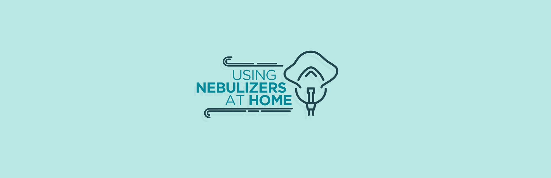 safe nebulization at home